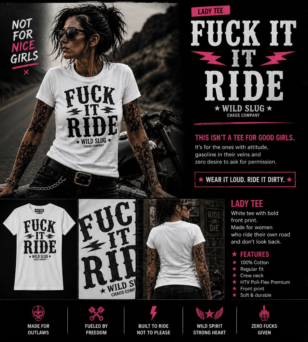 T Shirt Fuck It Ride Black or White – Women Tee